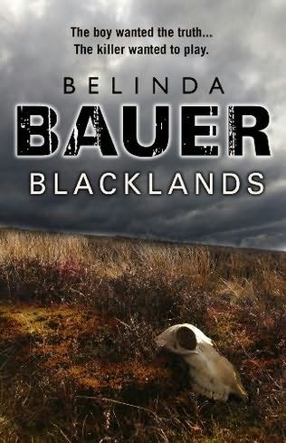 Blacklands by Belinda Bauer