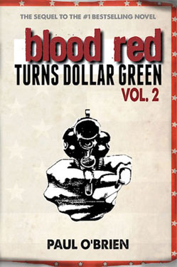 Blood Red Turns Dollar Green Vol. 2