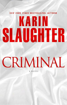 Criminal by Karin Slaughter