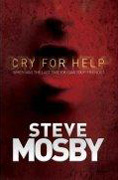 Cry For Help by Steve Mosby