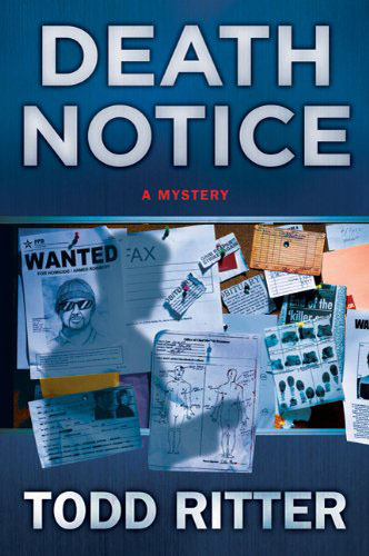 Death Notice by Todd Ritter