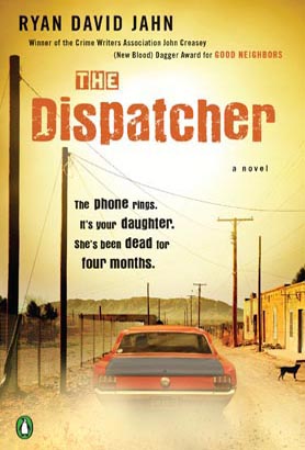 The Dispatcher by Ryan David Jahn