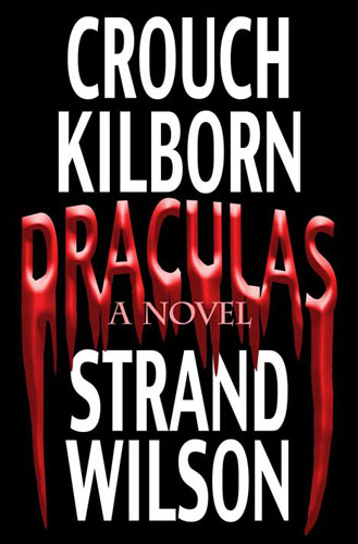 Draculas by Crouch, Kilborn, Strand and Wilson