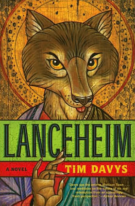 Lanceheim by Tim Davys