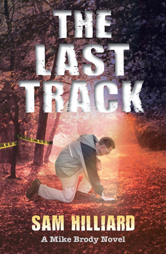 The Last Track by Sam Hilliard