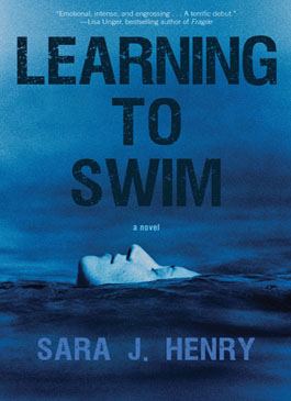 Learning to Swim by Sara J. Henry