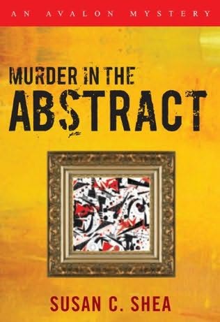 Murder in the Abstract by Susan C. Shea