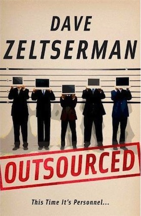Outsourced by Dave Zeltserman