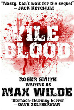 Vile Blood by Roger Smith