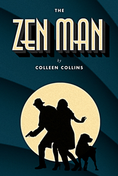 Zen Man by Colleen Collins