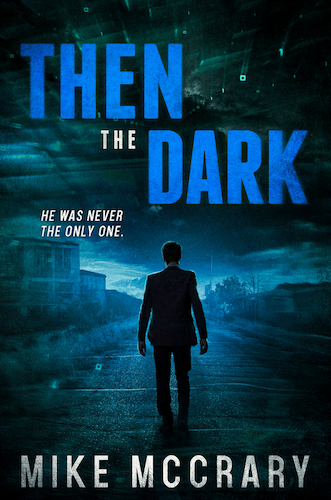 ThenTheDarkKindle