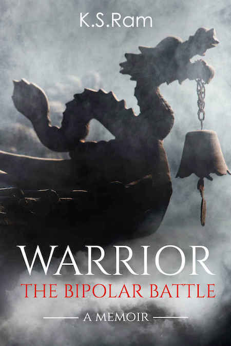 Warrior: The Bipolar Battle