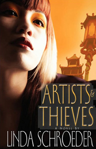 Artists and Thieves by Linda Schroeder