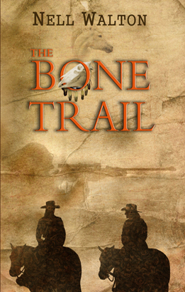 The Bone Trail by Nell Walton