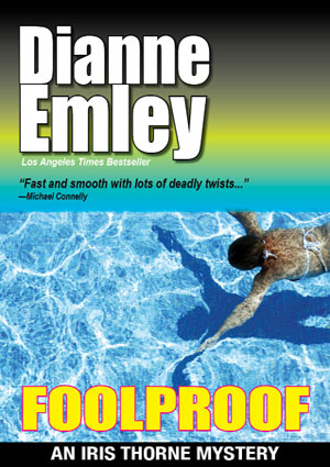 Foolproof by Dianne Emley