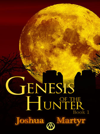 Genesis of the Hunter by Joshua Martyr