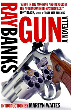 Gun by Ray Banks