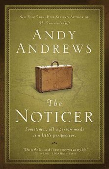 The Noticer by Andy Andrews