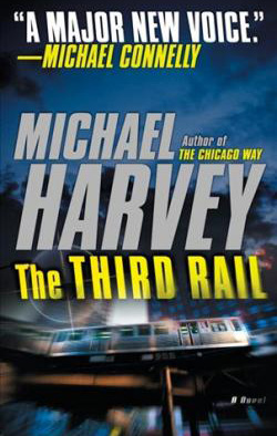 The Third Rail by Michael Harvey