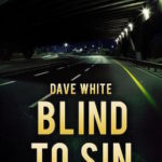 Blind to Sin